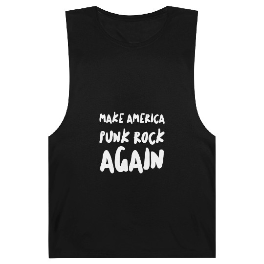 Make America Punk Rock Again Dad Tattoos Punker Barnard Tanks