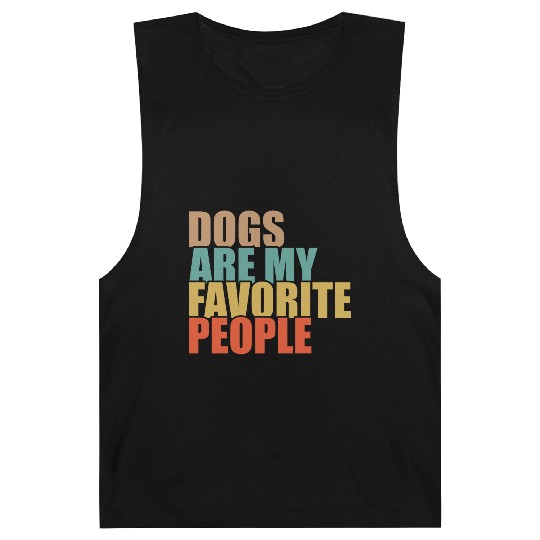 Dogs Are My Favorite People Dog Lovers Barnard Tanks