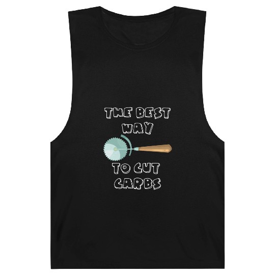 Food Humor The Best Way To Cut Carbs Pizza Lover Barnard Tanks