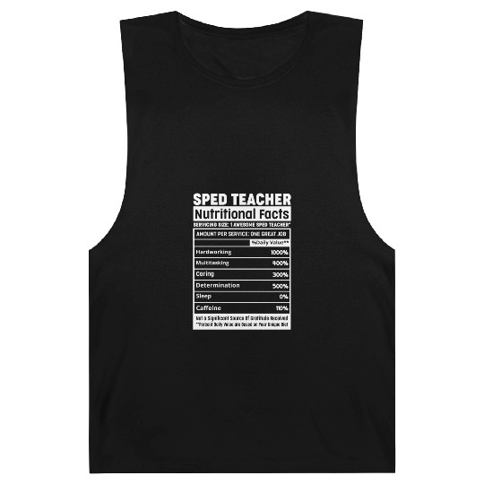 Sped Teacher Nutritional Facts Squad Funny SPED Te Barnard Tanks