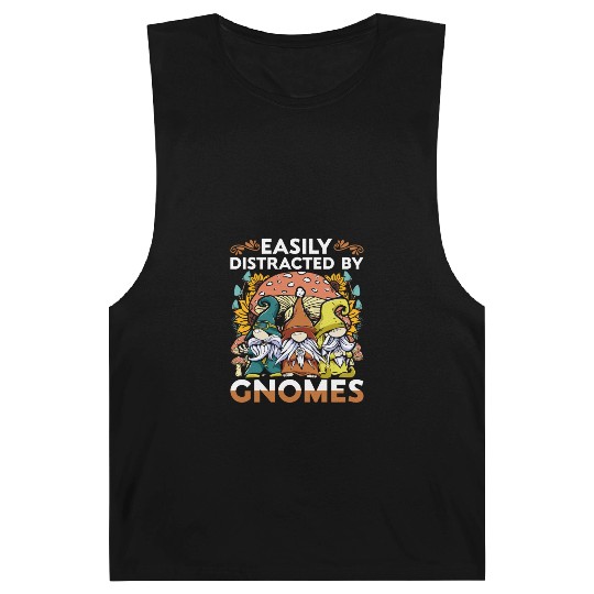 Easily Distracted By Gnomes Garden Gnome Barnard Tanks