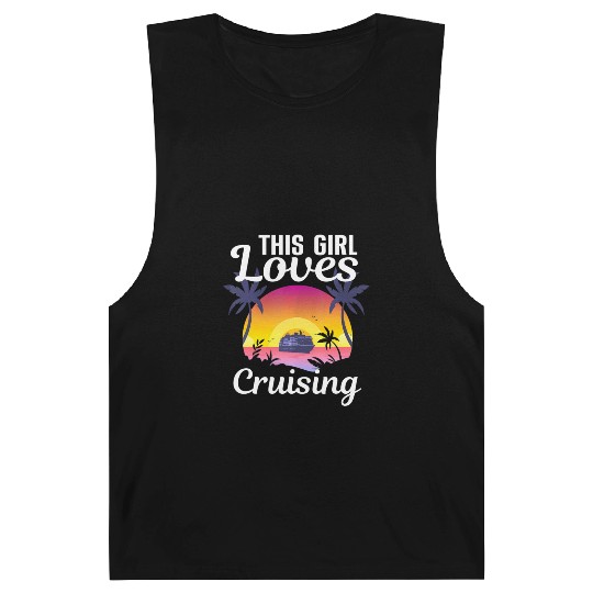 Cool Cruising Cruise Ship Travel Lover Barnard Tanks