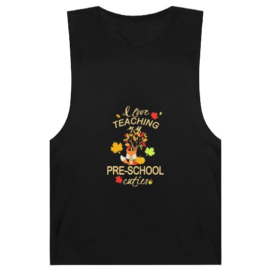 Teachers Fall & Autumn I Love My Pre-School Barnard Tanks