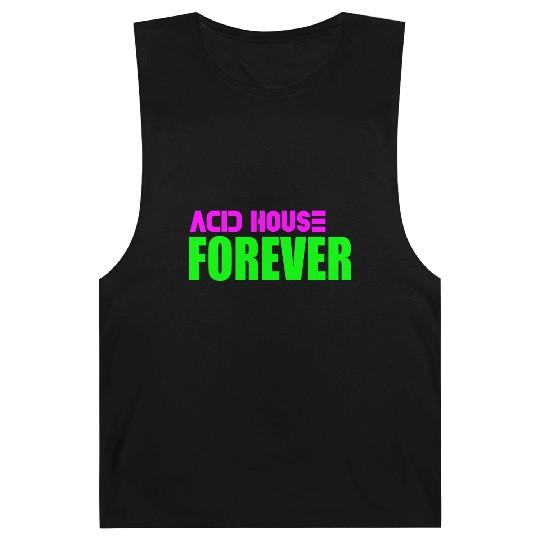 Acid house forever Barnard Tanks