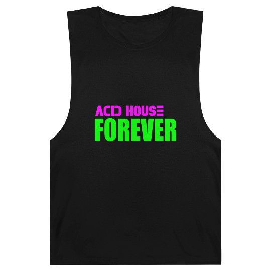 Acid house forever Barnard Tanks
