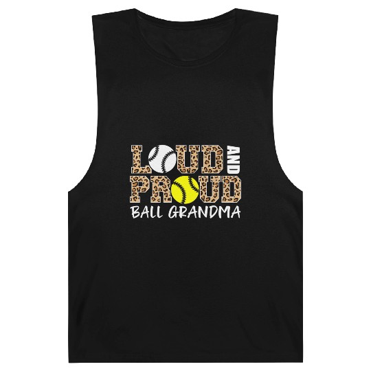 Loud And Proud Baseball Softball Grandma Ball Barnard Tanks