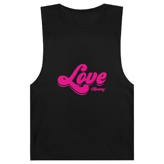 I Love Mommy Vintage Typography Mothers Day Mom Barnard Tanks