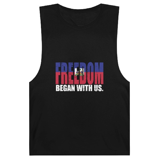 Haitian Pride Freedom Began With Us Haiti Barnard Tanks