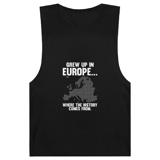 Europe Historian Joke For History Teacher And Barnard Tanks