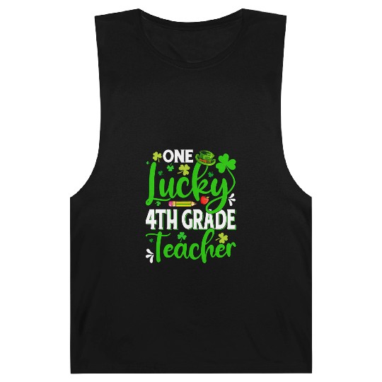 Saint Patrick'S Day One Lucky 4Th Grade Teacher Sh Barnard Tanks