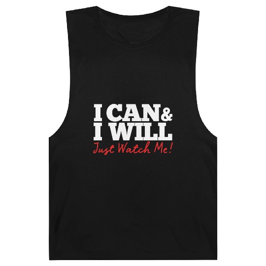 Positive Affirmation I Can I Will Just Watch Me Barnard Tanks