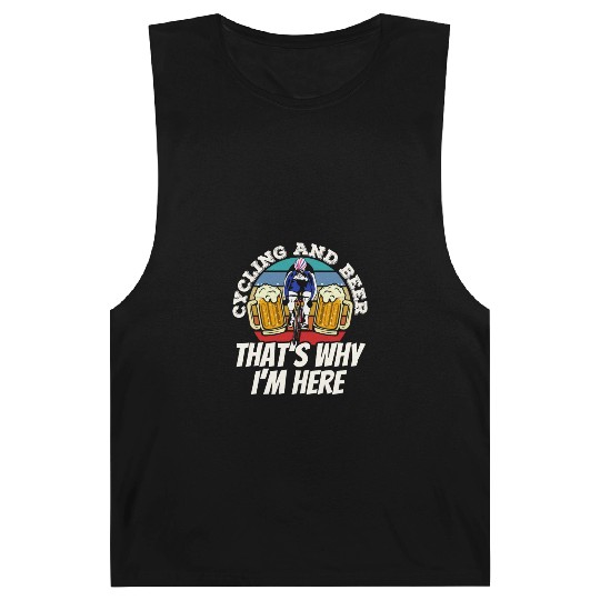 Cycling And Beer That's Why I'm Here Bike Race Barnard Tanks