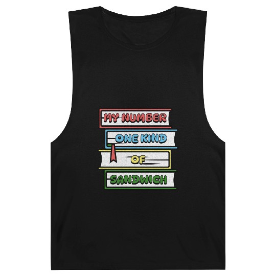 My Number One Kind Of Sandwich Book Lovers Barnard Tanks