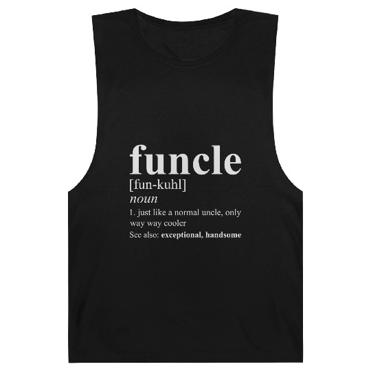 Funny Uncle Father's Day Gift Birthday Unisex t-sh Barnard Tanks