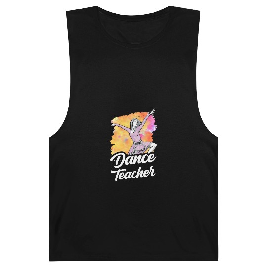 Dance Teacher Class Dancer Dancing Teach Barnard Tanks