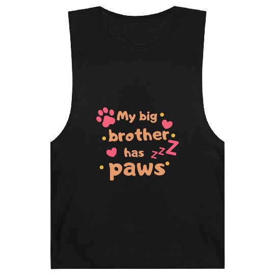 My Big Brother Has Paws Barnard Tanks