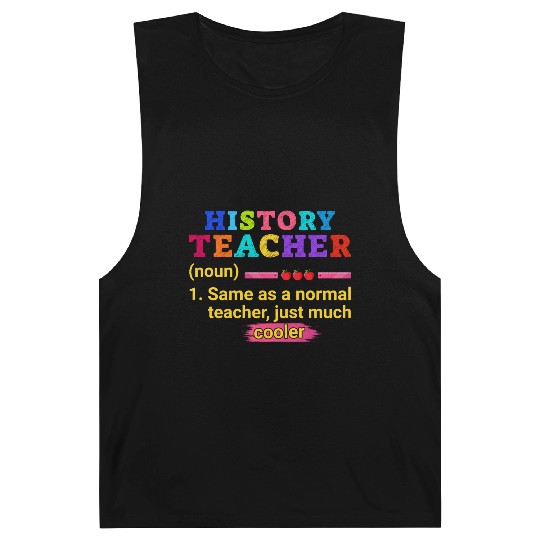 History Teacher Definition Funny Back To School Barnard Tanks