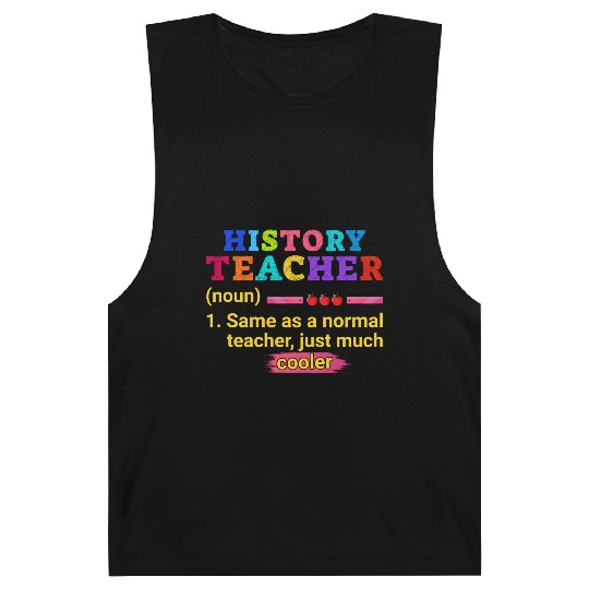 History Teacher Definition Funny Back To School Barnard Tanks