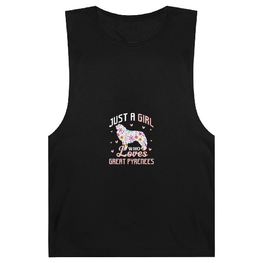 Just A Girl Who Loves Great Pyrenees Barnard Tanks