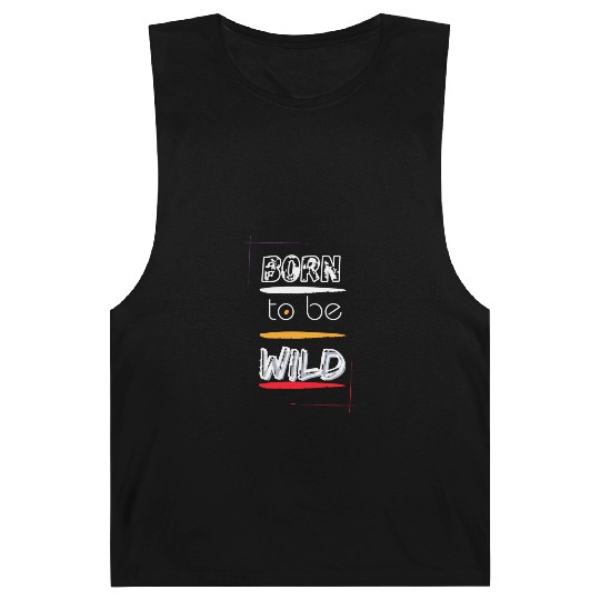 Born to Be Wild Men Clothes Barnard Tanks