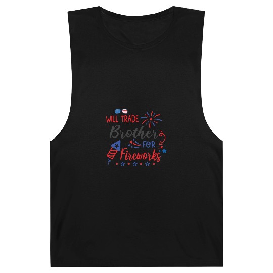 Trade Brother For Fireworks Funny Girls 4th July Barnard Tanks