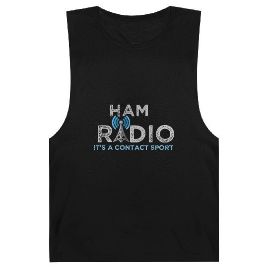 Ham Radio Its A Contact Sport Ham Radio Barnard Tanks
