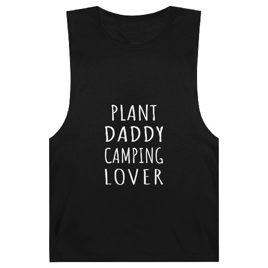 Plant Daddy Camping Lover Barnard Tanks