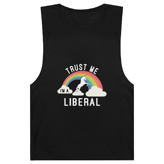 Trust Me I m A Liberal Barnard Tanks