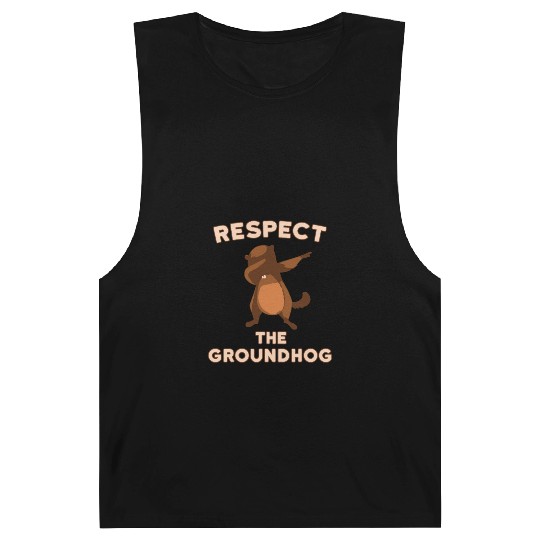 Dabbing Groundhog Day Respect the Groundhog Funny Barnard Tanks