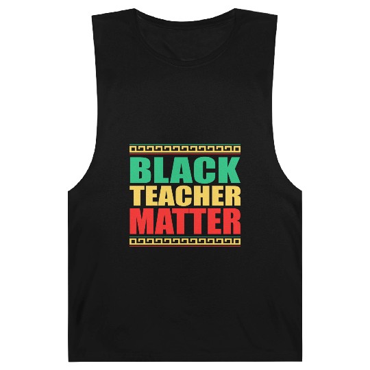 Black Teachers Matter Black History Month Teacher Barnard Tanks
