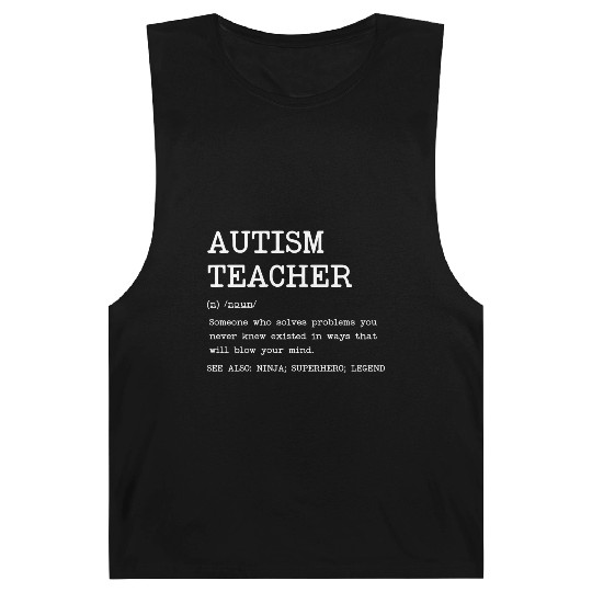 Autism Teacher Definition Design Copy Copy Barnard Tanks