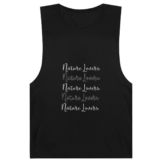 Nature Lovers Texts Typography Barnard Tanks