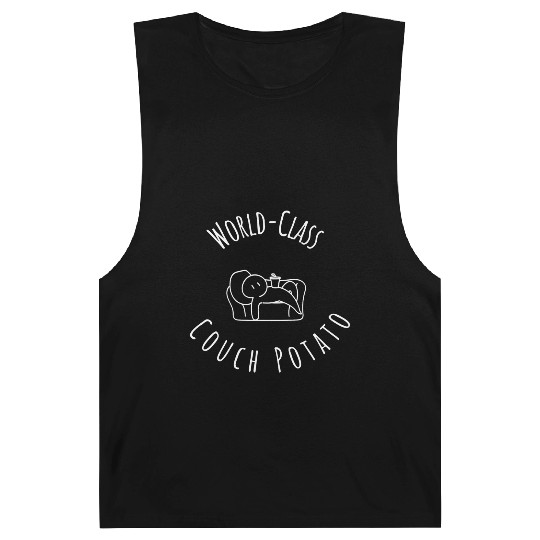 World Class Couch Potato Unparalleled In Laziness Barnard Tanks