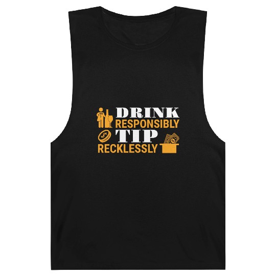 Drink Responsibly Tip Recklessly Funny Bartender Barnard Tanks