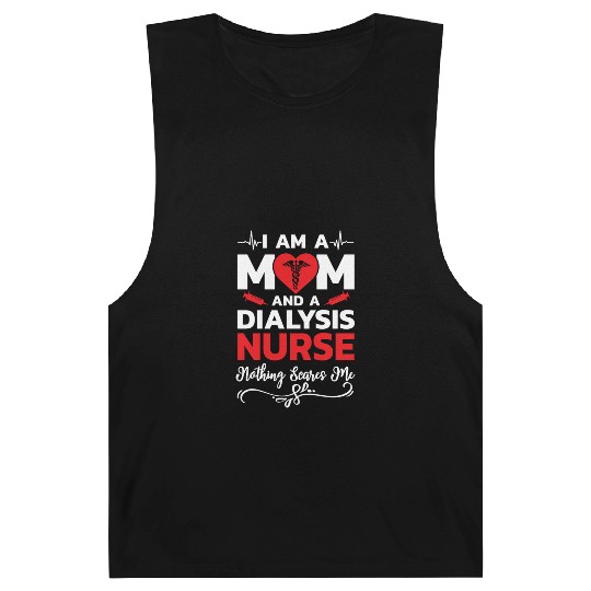 I m A Mom And A Dialysis Nurse Nothing Scares Me Barnard Tanks