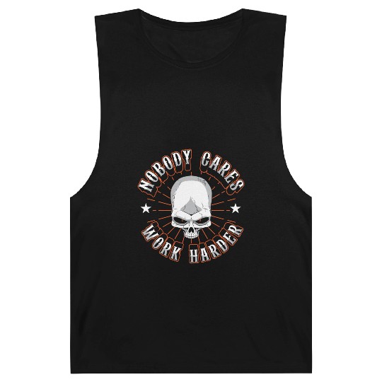 Gym Lifting Motivational Nobody Cares Work Harder Barnard Tanks
