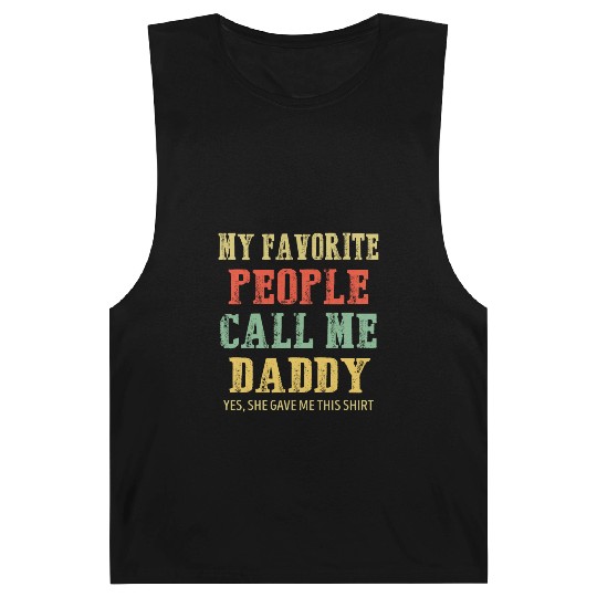 My Favorite People Call Me Daddy Vintage Barnard Tanks
