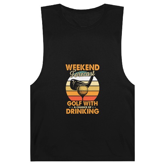 Weekend Forecast Golf With Drinking Chance Golf Barnard Tanks