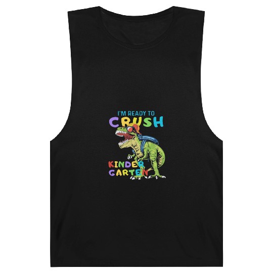 I'm Ready To Crush KINDERGARTEN Back to school Barnard Tanks