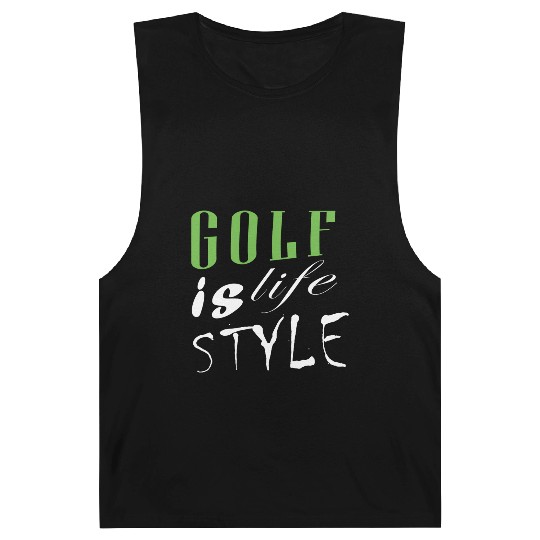 Golf Is Life Style Barnard Tanks