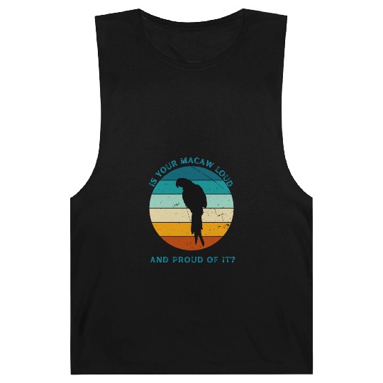 IS YOUR MACAW LOUD Barnard Tanks