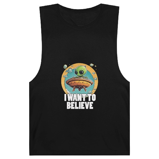 I WANT TO BELIEVE cute alien in spaceship Barnard Tanks