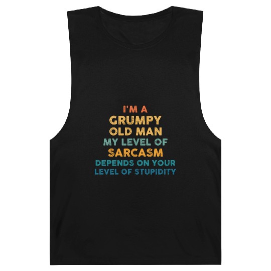 Dad Gift I m A Grumpy Old Man My Level Of Sarcasm Barnard Tanks