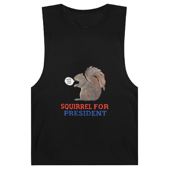 Squirrel For President Barnard Tanks