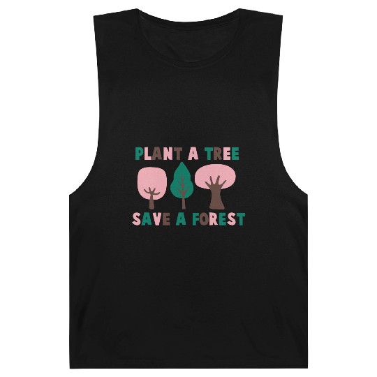 Plant A Tree Save A Forest Barnard Tanks