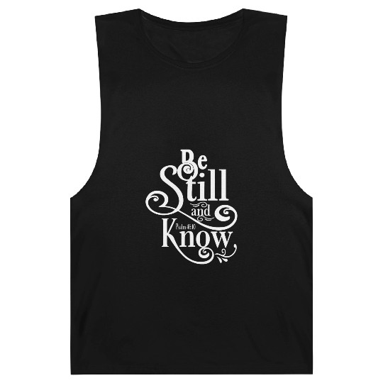 Be Still And Know Love Jesus Christian Christmas Barnard Tanks