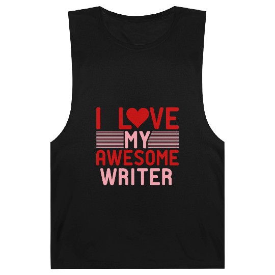 I love My Awesome Writer Barnard Tanks