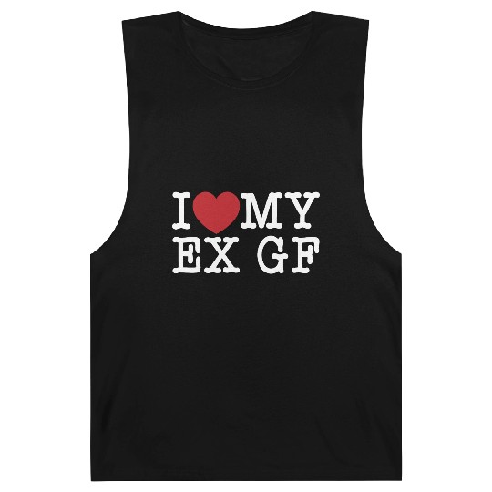 Funny I Love My Ex GF, I Love My Ex Girlfriend Barnard Tanks