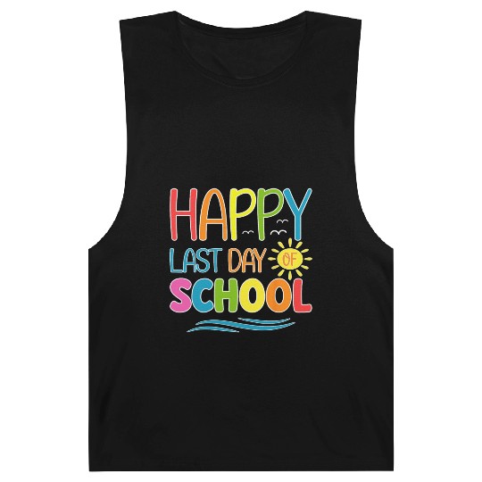 Happy Last Day Of School Teacher Student Barnard Tanks