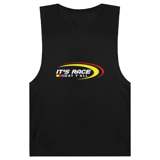 It s Race Day Y all Funny Racing Drag Barnard Tanks